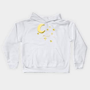 Cute moon and star with quote "you're a star!" Kids Hoodie